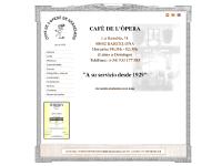 CAFE DE L'OPERA BARCELONA La Rambla, 74 BARCELONA Tel: (+34)933 177 585
