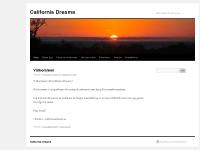 California Dreams | Just another WordPress site California Dreams | Just another WordPress site