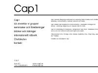 cap1.se Cap1, så utvecklar vi grupper, seminarier och föreläsningar cap1.se Cap1, så utvecklar vi grupper, seminarier och föreläsningar