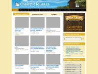Chalets à louer et chalets à vendre au Québec, en Ontario, aux Etats-Unis, au Nouveau-Brunswick et au Mexique Chalets à louer et chalets à vendre au Québec, en Ontario, aux Etats-Unis, au Nouveau-Brunswick et au Mexique