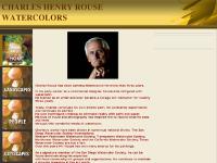 CHARLES HENRY ROUSE WATERCOLORS CHARLES HENRY ROUSE WATERCOLORS