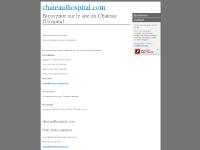 chateaulhospital.com chateaulhospital.com