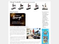 cheaptreadmillsguide.com cheap treadmills, treadmills, cheap treadmill cheaptreadmillsguide.com cheap treadmills, treadmills, cheap treadmill