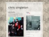 Home - Chris Singleton Official Site - home of the "Lady Gasoline" and "Twisted City" albums