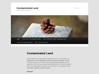 Contaminated LandContaminated Land | Contaminated Land Problems Contaminated LandContaminated Land | Contaminated Land Problems