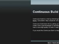 continuousbuild.co.uk David Burns, Report Abuse continuousbuild.co.uk David Burns, Report Abuse
