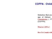 coppa - COPPA - Children's Online Privacy Protection coppa - COPPA - Children's Online Privacy Protection