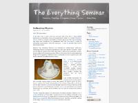 The Everything Seminar | Geometry, Topology, Categories, Groups, Physics, . . . Everything The Everything Seminar | Geometry, Topology, Categories, Groups, Physics, . . . Everything