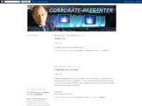 corporatepresenter.blogspot.com Corporate Presenter, Presenter, Corporate Presenting corporatepresenter.blogspot.com Corporate Presenter, Presenter, Corporate Presenting