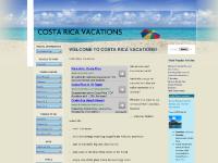COSTA RICA VACATIONS, PARADISE AND ADVENTURES