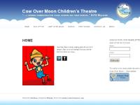 cowovermoon.ca Cow Over Moon Children's Theatre, UPCOMING SHOWS, VIDEOS cowovermoon.ca Cow Over Moon Children's Theatre, UPCOMING SHOWS, VIDEOS