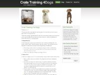 Crate Training | Crate Training Dogs | Crate Training My Dog Crate Training | Crate Training Dogs | Crate Training My Dog