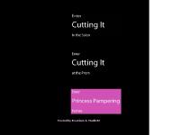 Cutting it Doncaster - Based in doncaster, offering prom packages, Princess pamper Cutting it Doncaster - Based in doncaster, offering prom packages, Princess pamper