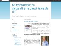 Se transformer ou disparaître, le darwinisme de l'IT Se transformer ou disparaître, le darwinisme de l'IT