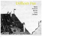 Difficult Fun Difficult Fun