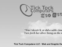 Tick Tock Computers LLC : Web and Graphic Design Services Tick Tock Computers LLC : Web and Graphic Design Services