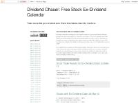 Dividend Chaser: Free Stock Ex-Dividend Calendar Dividend Chaser: Free Stock Ex-Dividend Calendar