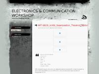 Electronics & Communication Workshop Electronics & Communication Workshop