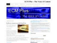 ECM Plus – The Voice of Content | The Voice of Content, Collaboration and the Cloud… ECM Plus – The Voice of Content | The Voice of Content, Collaboration and the Cloud…
