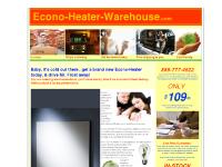 Econo Heaters will keep you warm and toasty this winter! • Econo-Heater-Warehouse.com • 888-777-4522 Econo Heaters will keep you warm and toasty this winter! • Econo-Heater-Warehouse.com • 888-777-4522