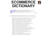 ECOMMERCE DICTIONARY: E-Commerce, Computer & Internet Terms ECOMMERCE DICTIONARY: E-Commerce, Computer & Internet Terms