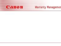 Canon India Ltd. - Warranty Management System (WMS) Canon India Ltd. - Warranty Management System (WMS)