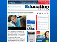 Education Review - Australia's Leading Independent National Education Publication.