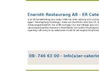 Eneroth Restaurang AB - ER Catering Eneroth Restaurang AB - ER Catering