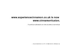 experiencecinnamon - experiencecinnamon.co.uk is now cinnamonfusion.co.uk!