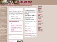 Faire son pain - Echanges autour de la fabrication du pain maison Faire son pain - Echanges autour de la fabrication du pain maison
