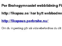 statistik för fikapau - Per Brahegymnasiet webbtidning Fikapaus