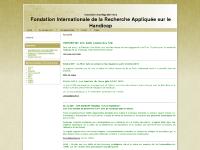 Fondation Internationale de la Recherche Appliquée sur le Handicap Fondation Internationale de la Recherche Appliquée sur le Handicap