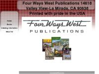 Four Ways West Publications 14618 Valley View-La Mirada, CA Four Ways West Publications 14618 Valley View-La Mirada, CA