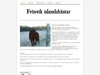 frosvik.weebly.com Om oss, Stallet, V&aring;ra h&auml;star