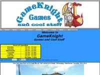 Welcome to GameKnight Games and Cool Stuff Welcome to GameKnight Games and Cool Stuff