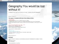 Geography:You would be lost without it! Geography:You would be lost without it!