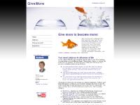 Give More - How to give more to others, and become more yourself Give More - How to give more to others, and become more yourself