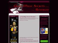 greatmagicsecretsrevealed.com Great Magic Secrets Revealed …, Great Magic Secrets Revealed …, Trademarks greatmagicsecretsrevealed.com Great Magic Secrets Revealed …, Great Magic Secrets Revealed …, Trademarks