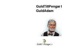 Guld och guldföremål till pengar. Sälj guld. | GuldTillPengar