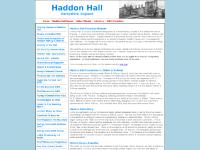 Haddon Hall - Derbyshire, Dorothy Vernon, Arthur Sullivan, King of the Peak, Gilbert