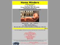 Home Minders, While You Are Away! Home Minders, While You Are Away!