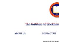 Institute of Bookbinding & Allied Trades Institute of Bookbinding & Allied Trades