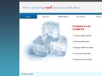 Crystal Ice | Welcome