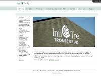 Inntre AS - moderne produksjonsutstyr, full tørkekapasitet og høy videreforedlingsgrad Inntre AS - moderne produksjonsutstyr, full tørkekapasitet og høy videreforedlingsgrad