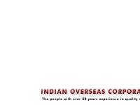 Welcome to INDIAN OVERSEAS CORPORATION Welcome to INDIAN OVERSEAS CORPORATION