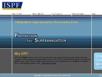 Independent Superannuation Preservation Fund Independent Superannuation Preservation Fund