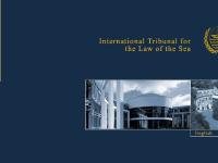 International Tribunal for the Law of the Sea International Tribunal for the Law of the Sea