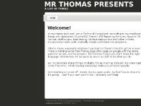 Mr Thomas Presents - a list of things Mr Thomas Presents - a list of things