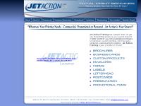 Jet Action Printing...commercial and personal printing needs Jet Action Printing...commercial and personal printing needs