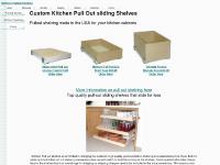 kitchenpulloutshelves.com sliding shelves, shelves that slide, kitchen shelving